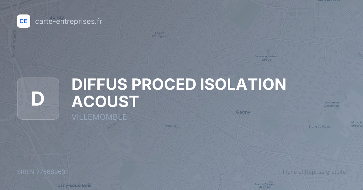 DIFFUS PROCED ISOLATION ACOUST — 775689631 — fiche entreprise