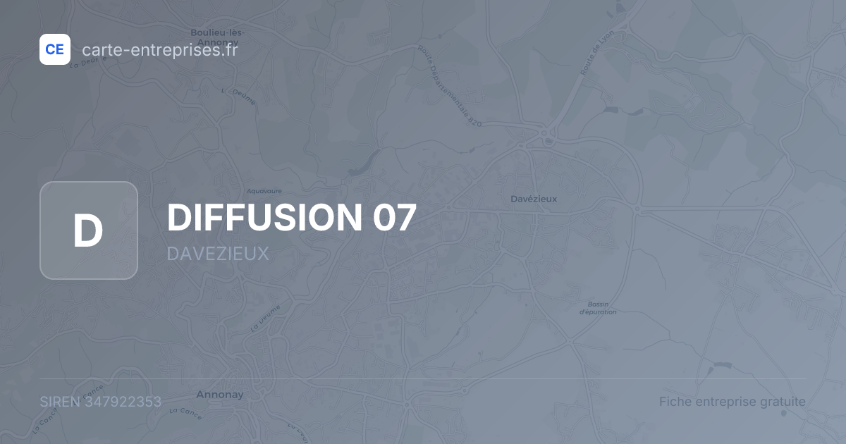 DIFFUSION 07 — 347922353 — fiche entreprise