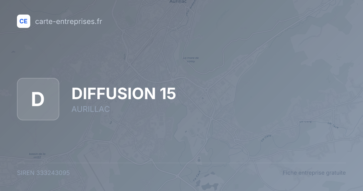 DIFFUSION 15 — 333243095 — fiche entreprise