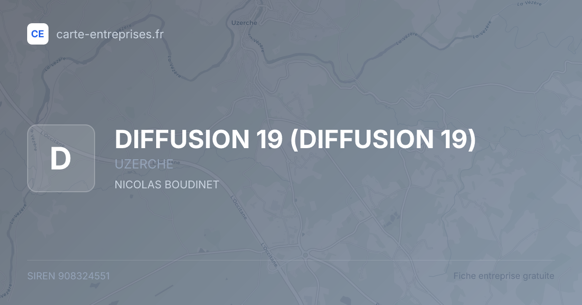 DIFFUSION 19 — 908324551 — fiche entreprise