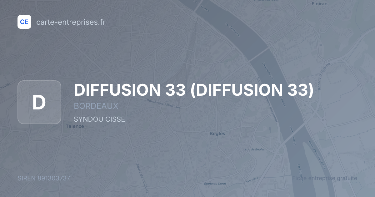 DIFFUSION 33 — 891303737 — fiche entreprise