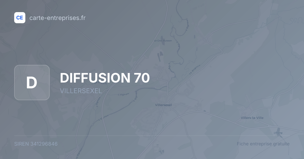 DIFFUSION 70 — 341296846 — fiche entreprise