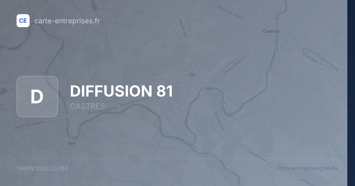DIFFUSION 81 — 350025383 — fiche entreprise