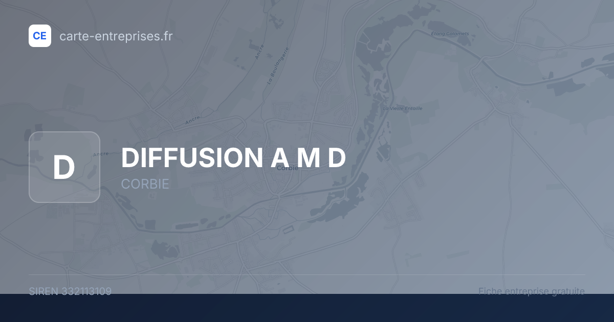DIFFUSION A M D — 332113109 — fiche entreprise