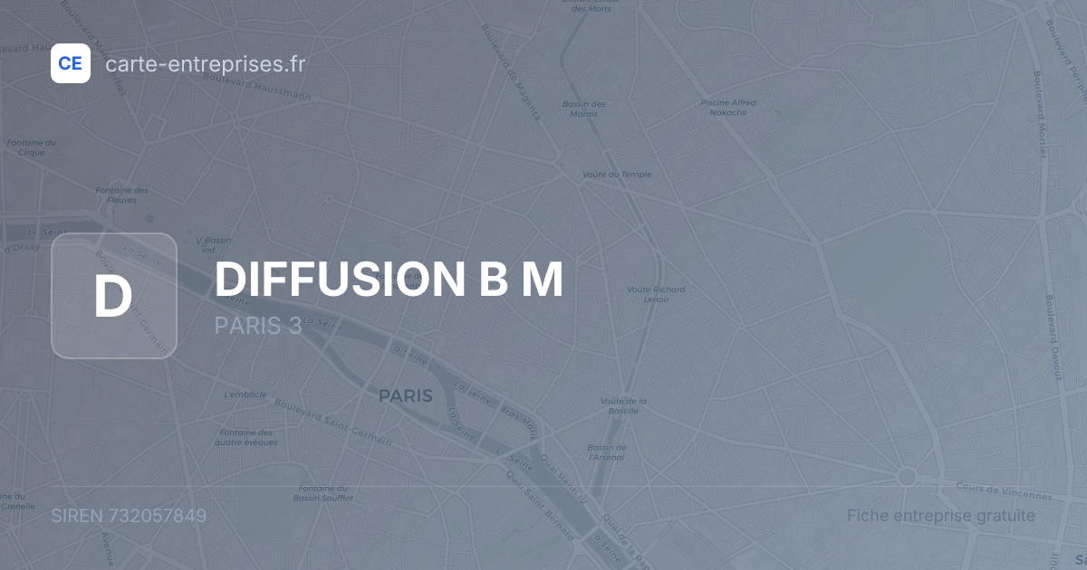 DIFFUSION B M — 732057849 — fiche entreprise