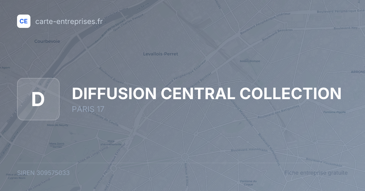 DIFFUSION CENTRAL COLLECTION — 309575033 — fiche entreprise