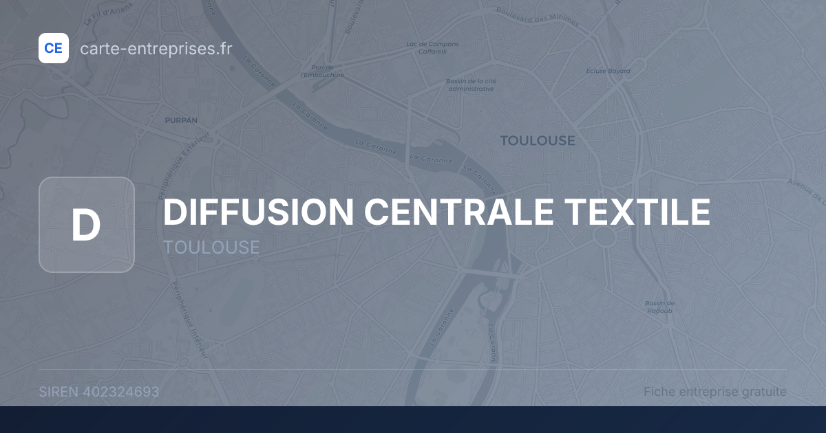 DIFFUSION CENTRALE TEXTILE — 402324693 — fiche entreprise
