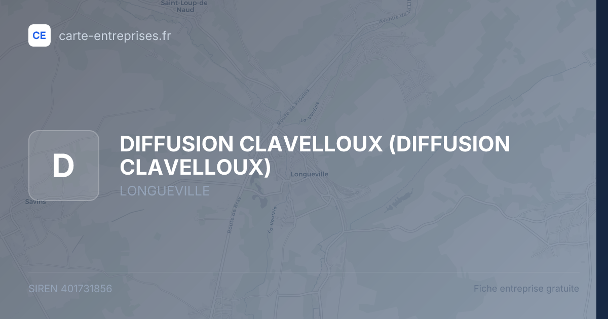 DIFFUSION CLAVELLOUX — 401731856 — fiche entreprise