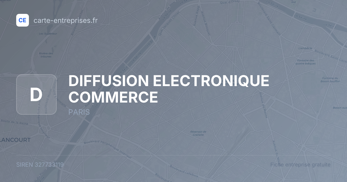 DIFFUSION ELECTRONIQUE COMMERCE — 327733119 — fiche entreprise