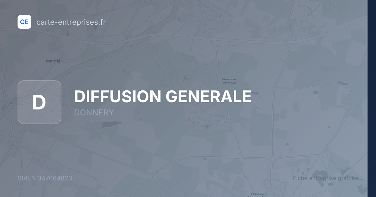 DIFFUSION GENERALE — 347664823 — fiche entreprise