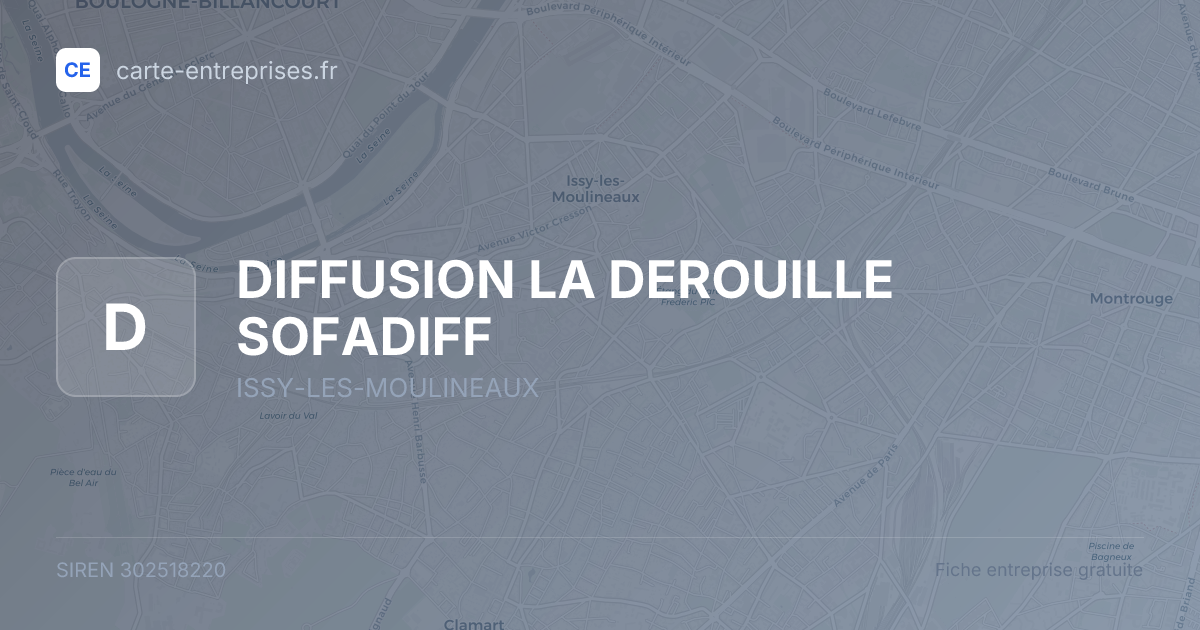 DIFFUSION LA DEROUILLE SOFADIFF — 302518220 — fiche entreprise