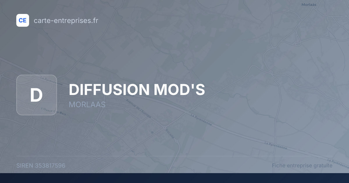 DIFFUSION MOD'S — 353817596 — fiche entreprise