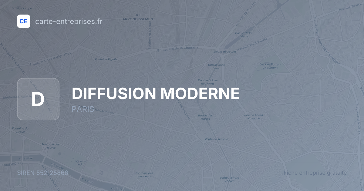 DIFFUSION MODERNE — 552125866 — fiche entreprise