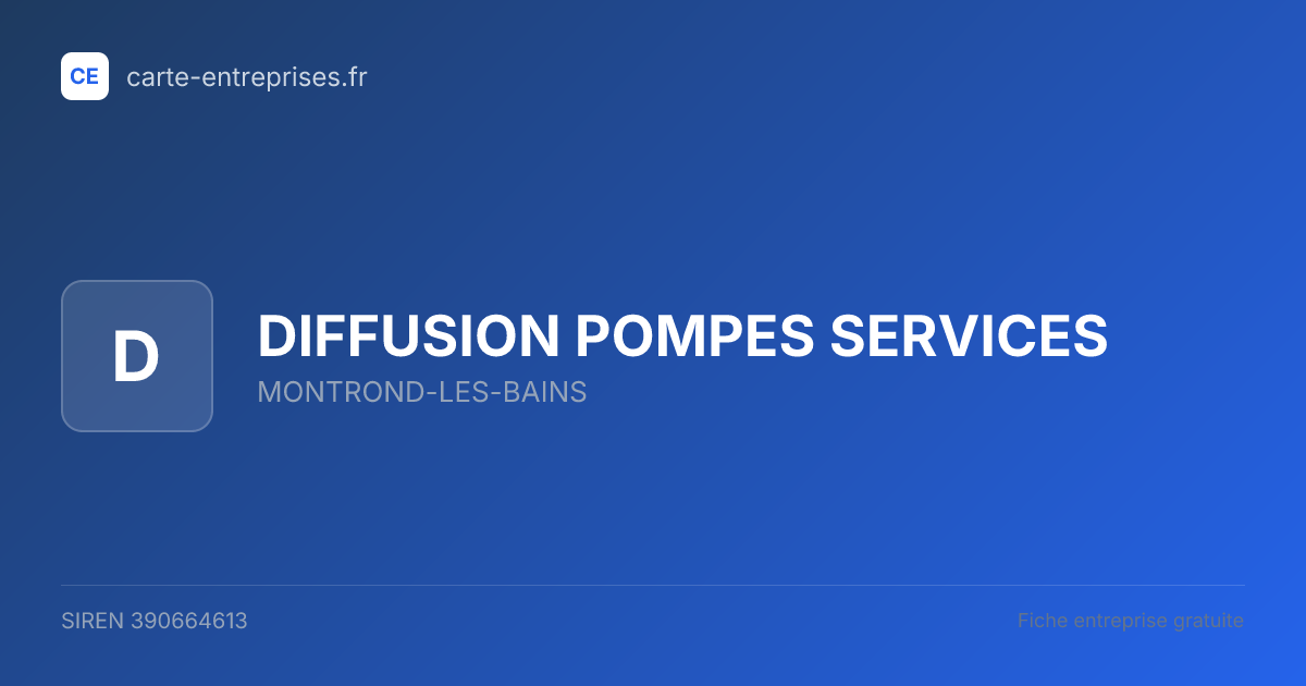 DIFFUSION POMPES SERVICES — 390664613 — fiche entreprise