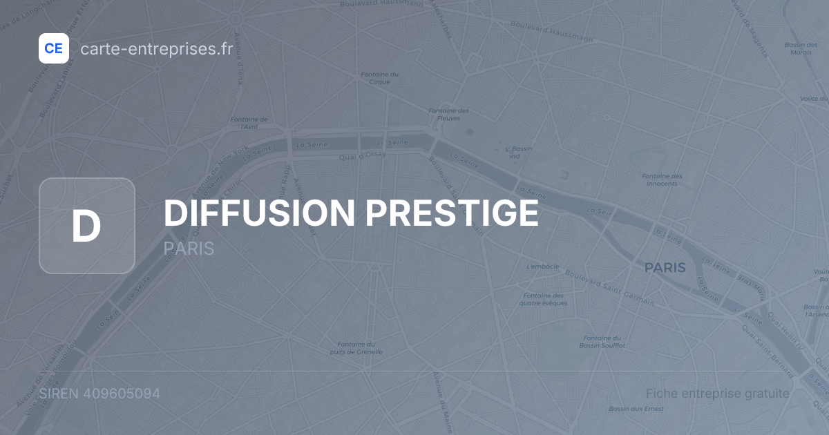 DIFFUSION PRESTIGE — 409605094 — fiche entreprise