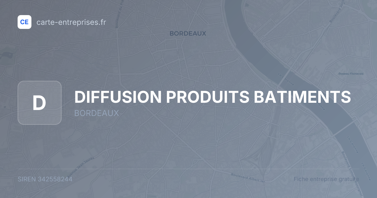 DIFFUSION PRODUITS BATIMENTS — 342558244 — fiche entreprise