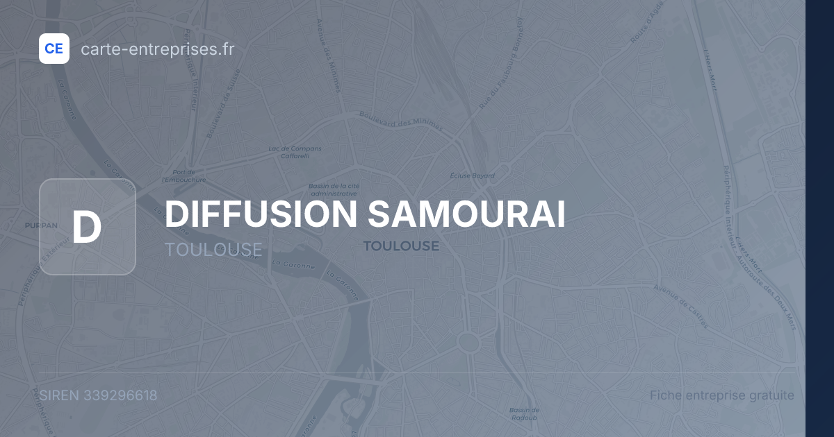 DIFFUSION SAMOURAI — 339296618 — fiche entreprise