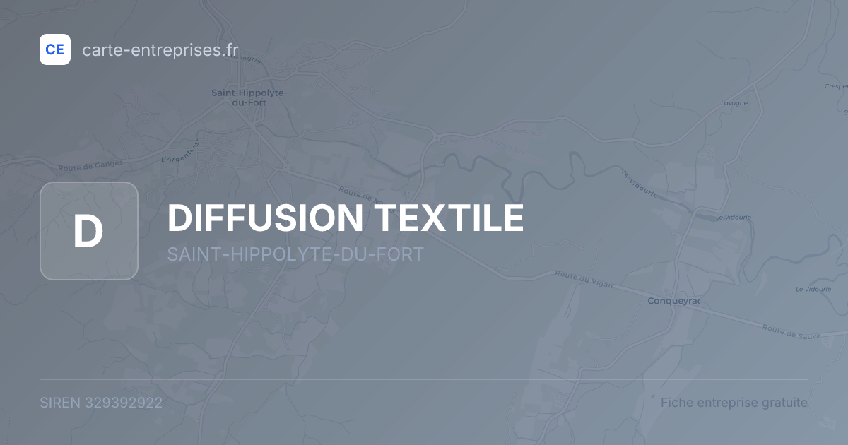 DIFFUSION TEXTILE — 329392922 — fiche entreprise