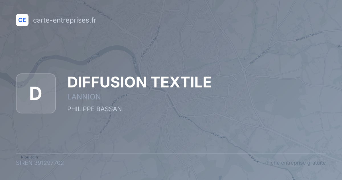 DIFFUSION TEXTILE — 391297702 — fiche entreprise