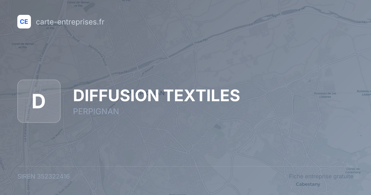 DIFFUSION TEXTILES — 352322416 — fiche entreprise