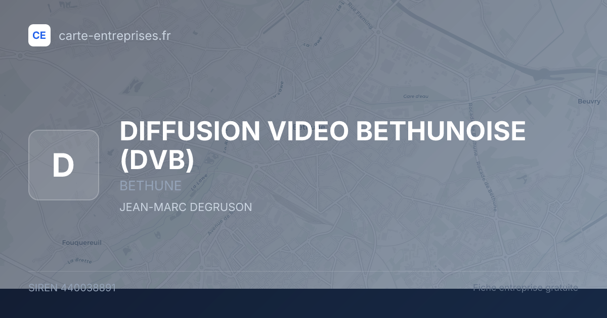 DIFFUSION VIDEO BETHUNOISE (DVB) — 440038891 — fiche entreprise