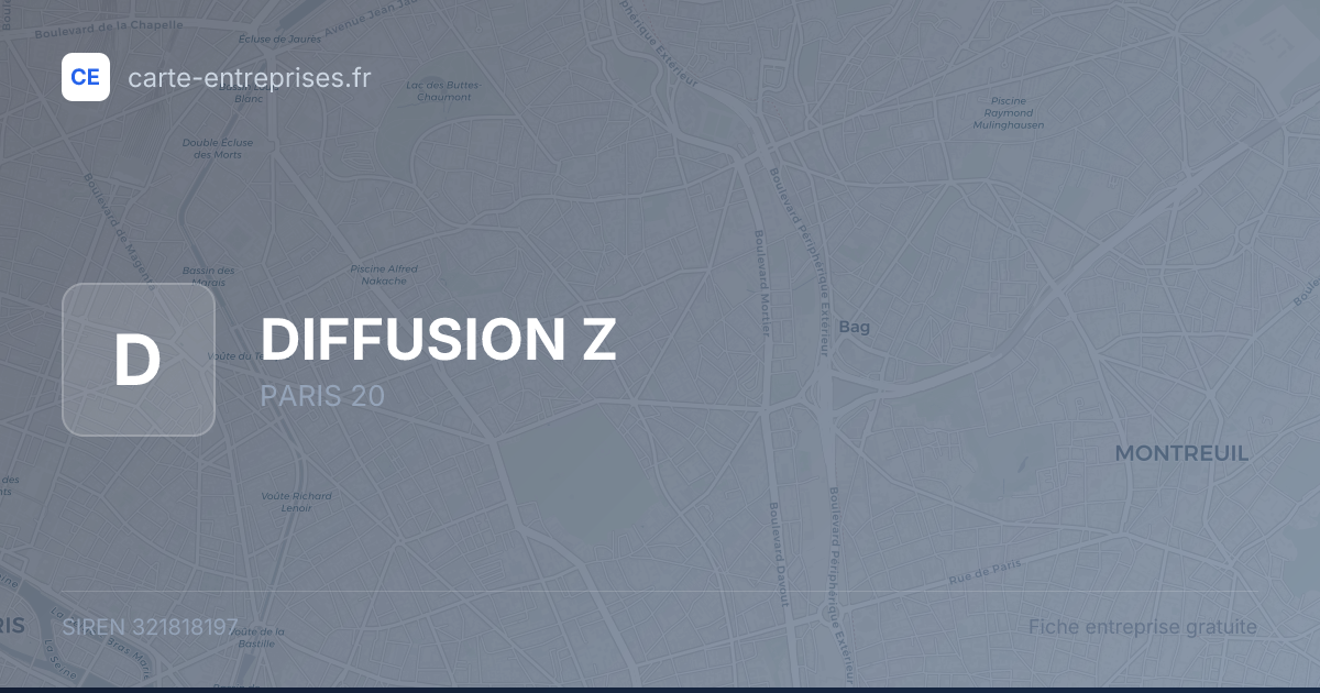 DIFFUSION Z — 321818197 — fiche entreprise