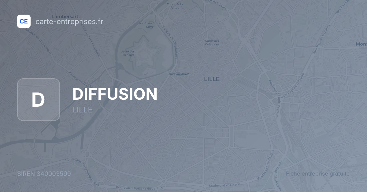 DIFFUSION — 340003599 — fiche entreprise