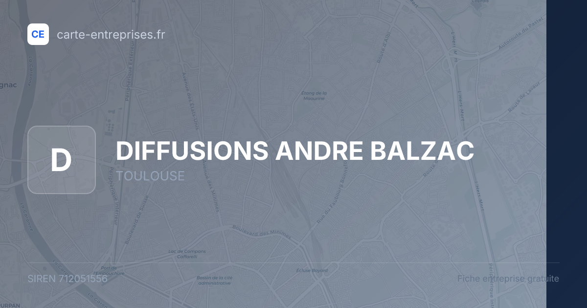 DIFFUSIONS ANDRE BALZAC — 712051556 — fiche entreprise