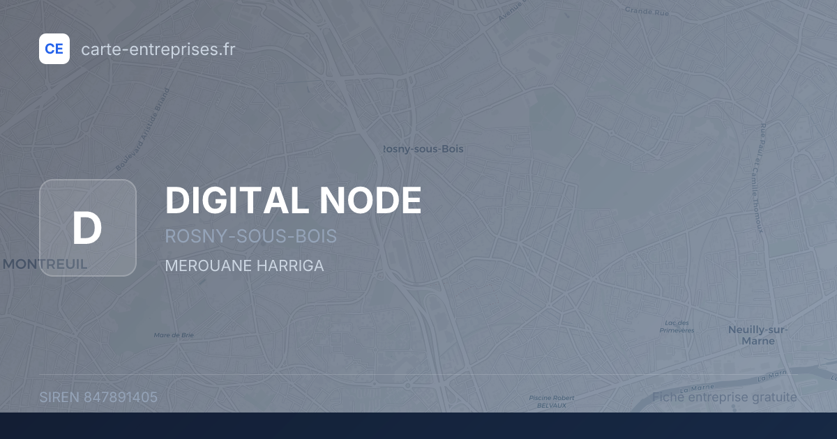 DIGITAL NODE — 847891405 — fiche entreprise