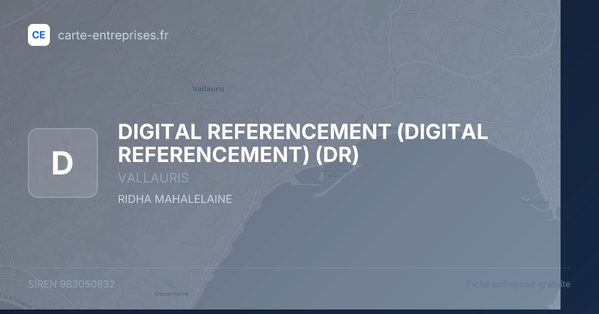 DIGITAL REFERENCEMENT (DIGITAL REFERENCEMENT) (DR) — 983050832 — fiche entreprise