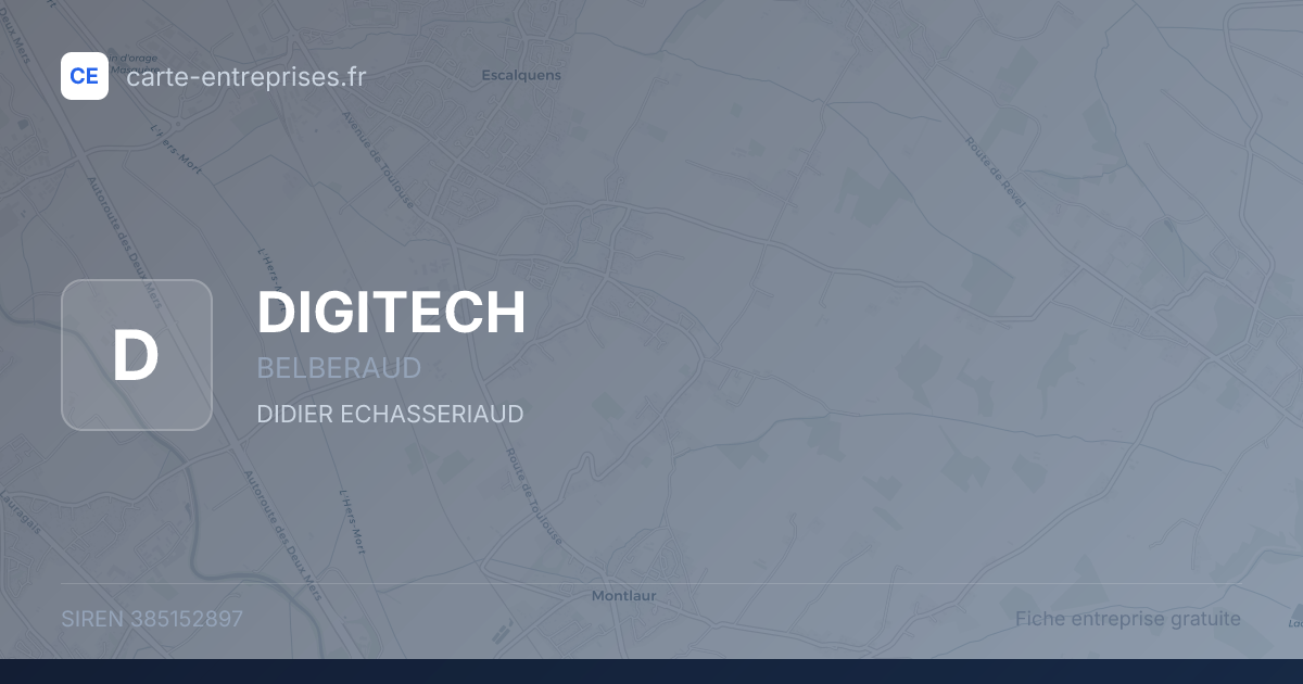 DIGITECH — 385152897 — fiche entreprise