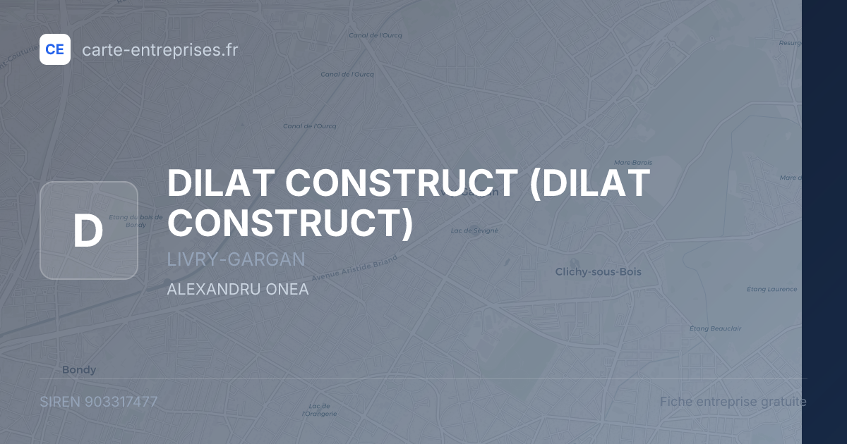 DILAT CONSTRUCT — 903317477 — fiche entreprise