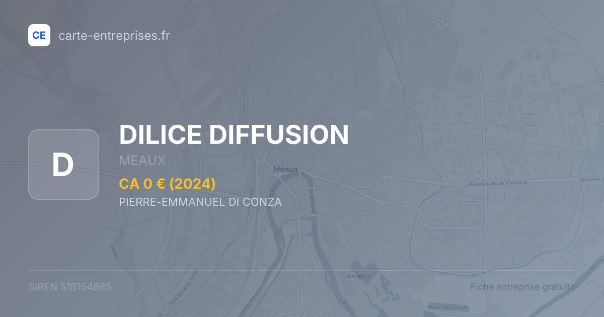 DILICE DIFFUSION — 518154885 — fiche entreprise