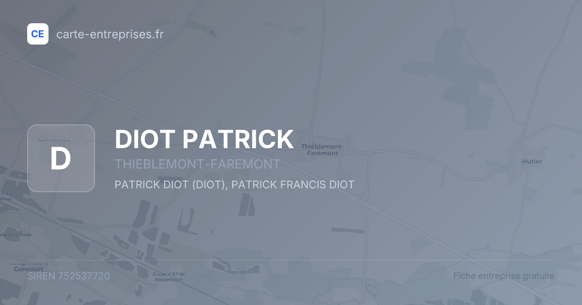 DIOT PATRICK — 752537720 — fiche entreprise