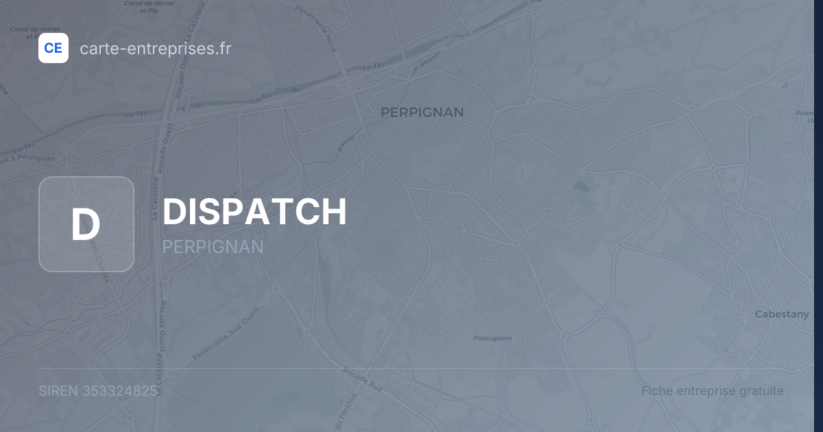 DISPATCH — 353324825 — fiche entreprise