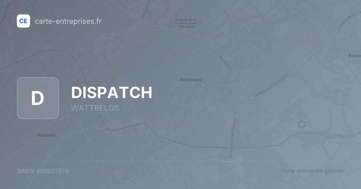 DISPATCH — 400907978 — fiche entreprise
