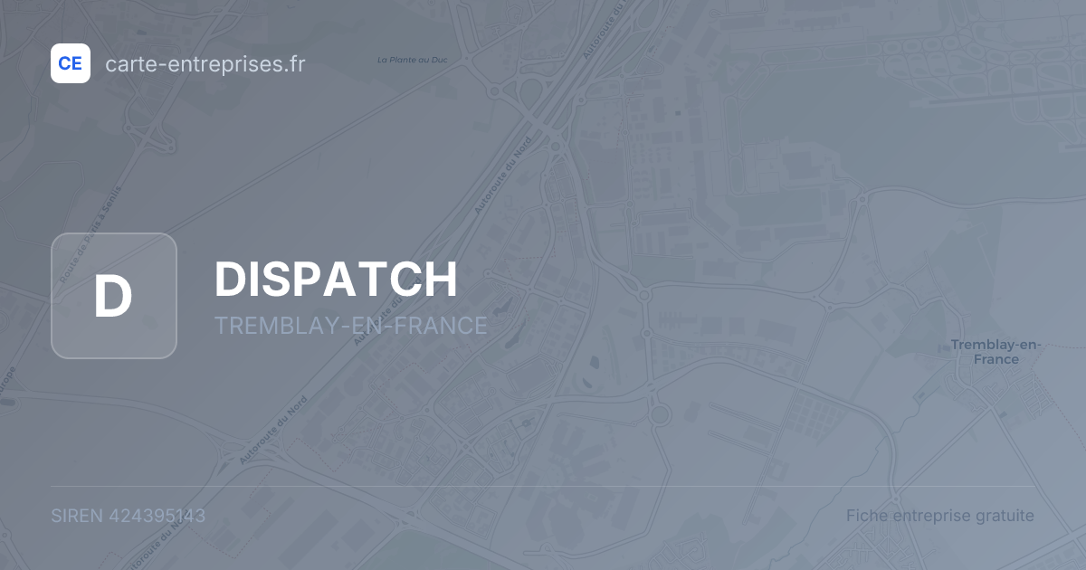 DISPATCH — 424395143 — fiche entreprise
