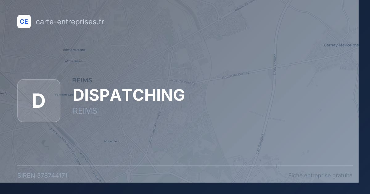 DISPATCHING — 378744171 — fiche entreprise