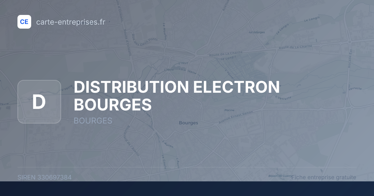 DISTRIBUTION ELECTRON BOURGES — 330697384 — fiche entreprise