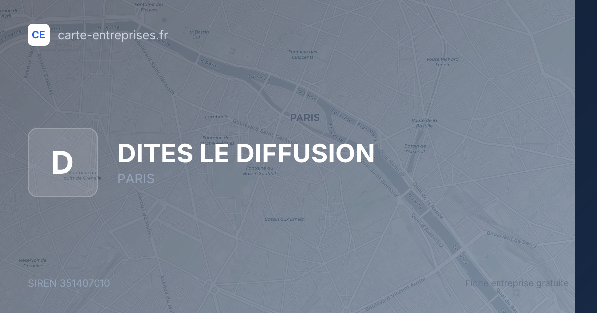 DITES LE DIFFUSION — 351407010 — fiche entreprise