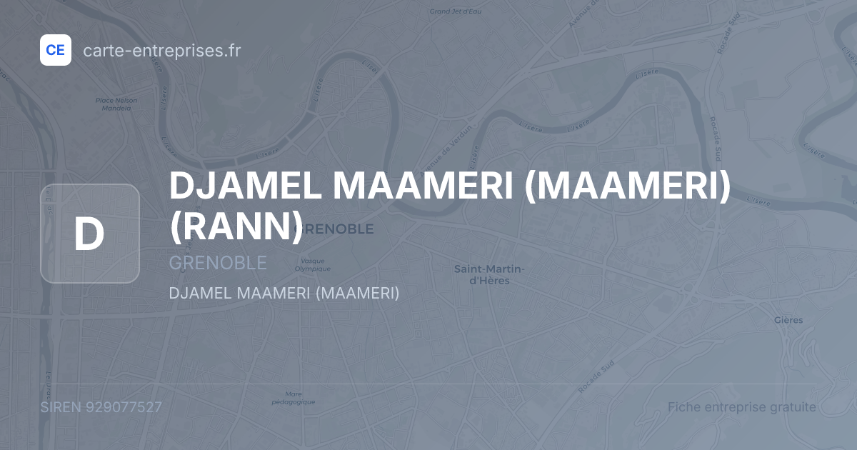 DJAMEL MAAMERI (MAAMERI) (RANN) — 929077527 — fiche entreprise