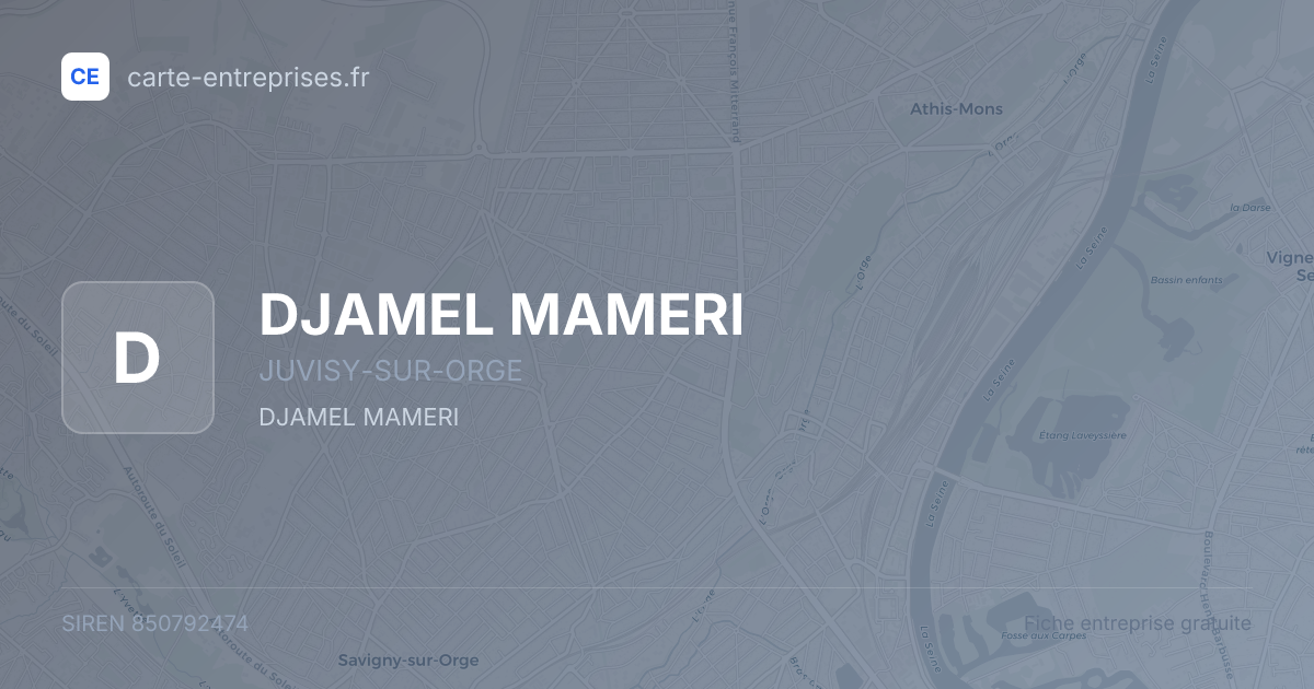 DJAMEL MAMERI — 850792474 — fiche entreprise