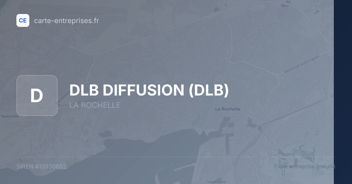 DLB DIFFUSION (DLB) — 413930652 — fiche entreprise