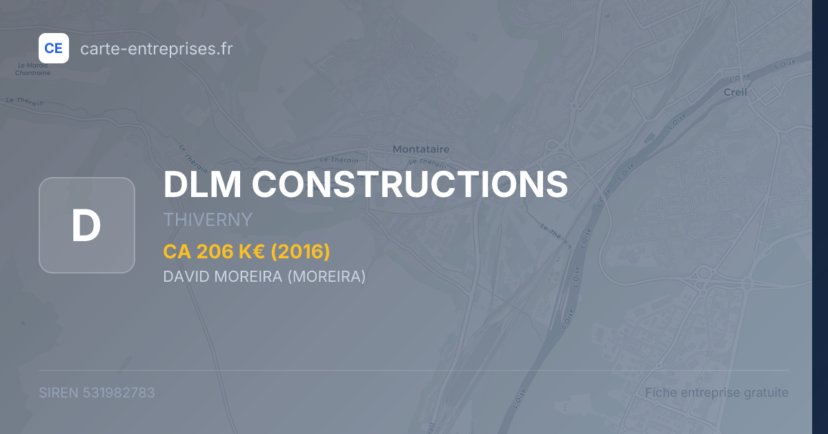 DLM CONSTRUCTIONS — 531982783 — fiche entreprise