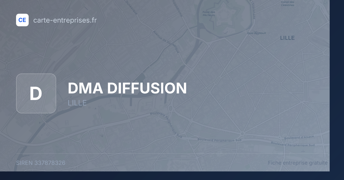 DMA DIFFUSION — 337878326 — fiche entreprise