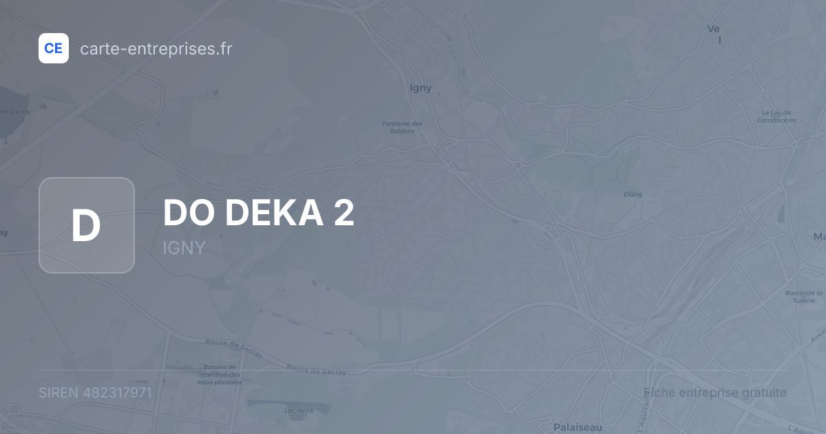 DO DEKA 2 — 482317971 — fiche entreprise