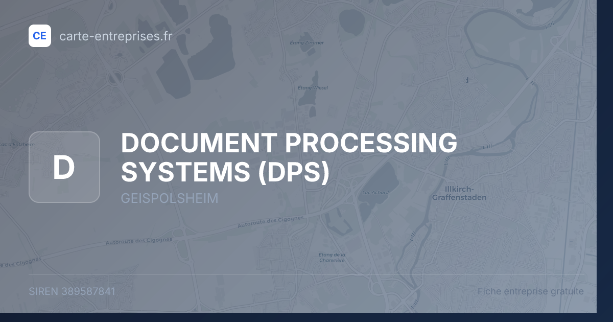 DOCUMENT PROCESSING SYSTEMS (DPS) — 389587841 — fiche entreprise
