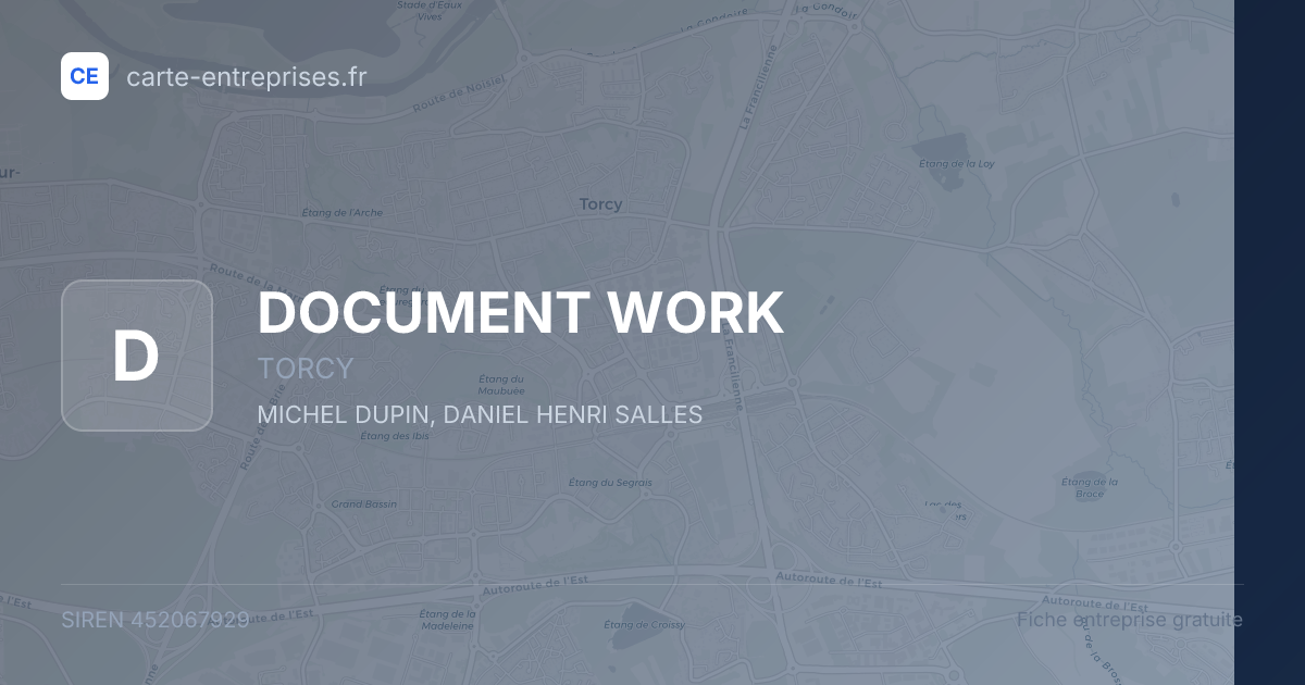 DOCUMENT WORK — 452067929 — fiche entreprise