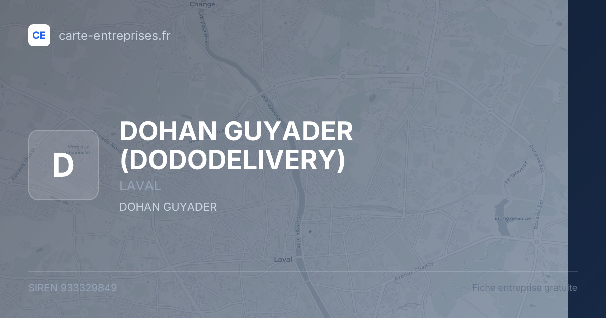 DOHAN GUYADER (DODODELIVERY) — 933329849 — fiche entreprise