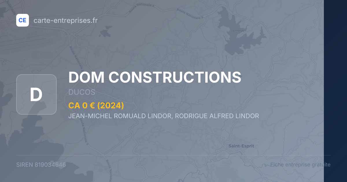 DOM CONSTRUCTIONS — 819034646 — fiche entreprise